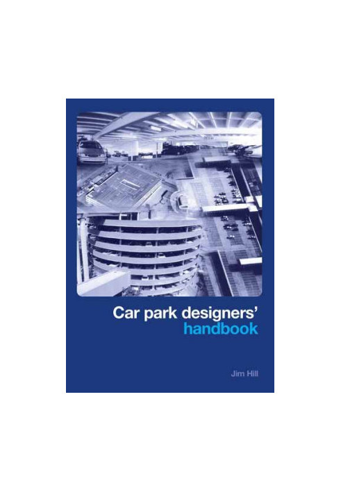 Car Park Designers' Handbook