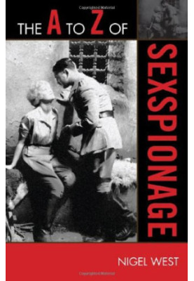 The A to Z of Sexspionage [The A to Z Guide 114]