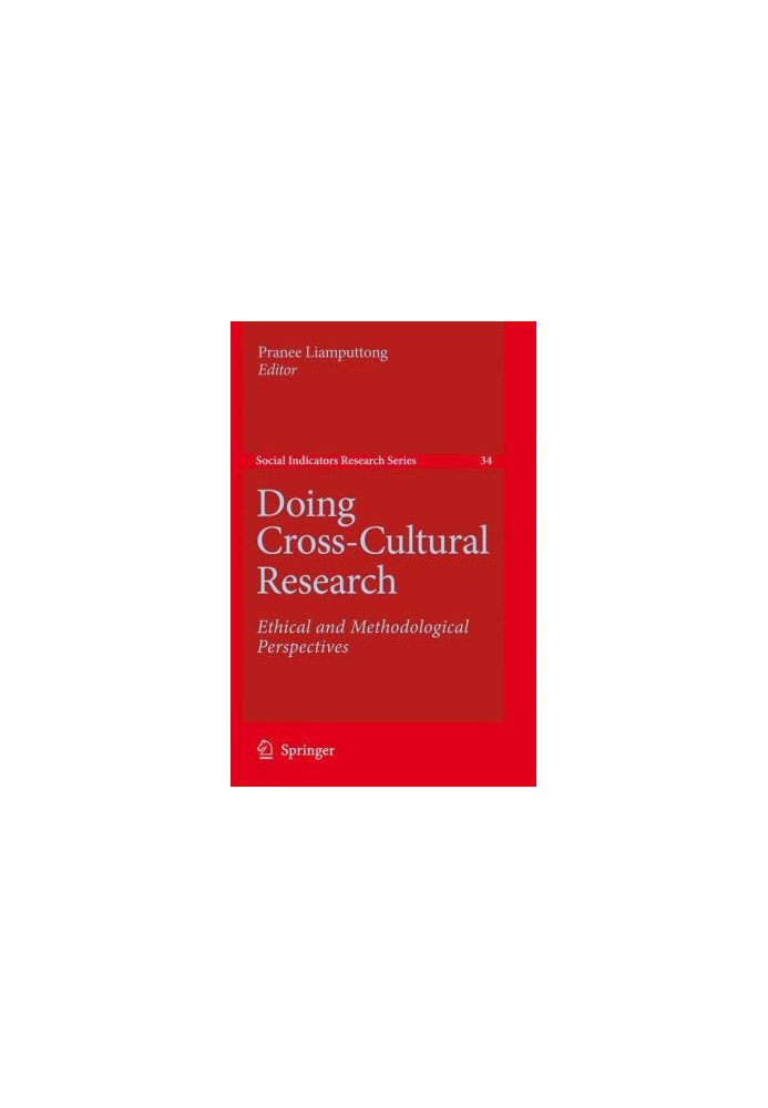 Doing Cross-Cultural Research: Ethical and Methodological Perspectives
