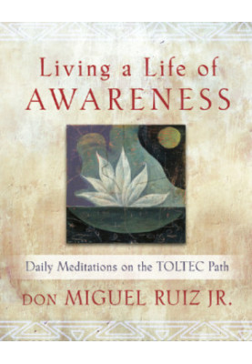 Living a Life of Awareness