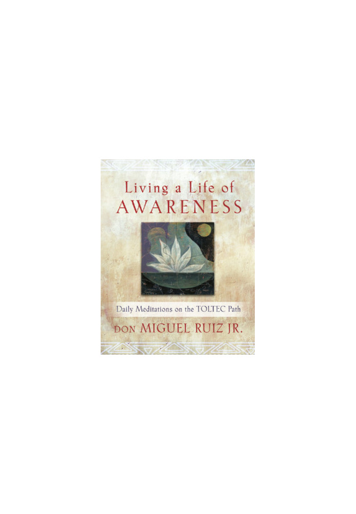 Living a Life of Awareness