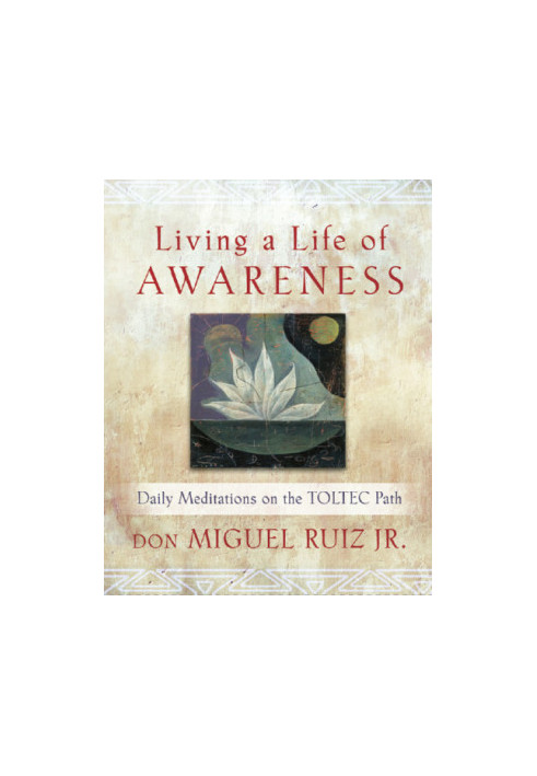 Living a Life of Awareness