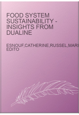 Food System Sustainability - Insights from duALIne
