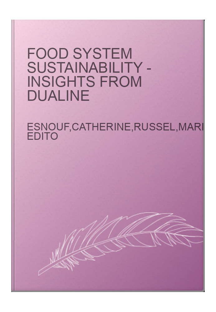 Food System Sustainability - Insights from duALIne