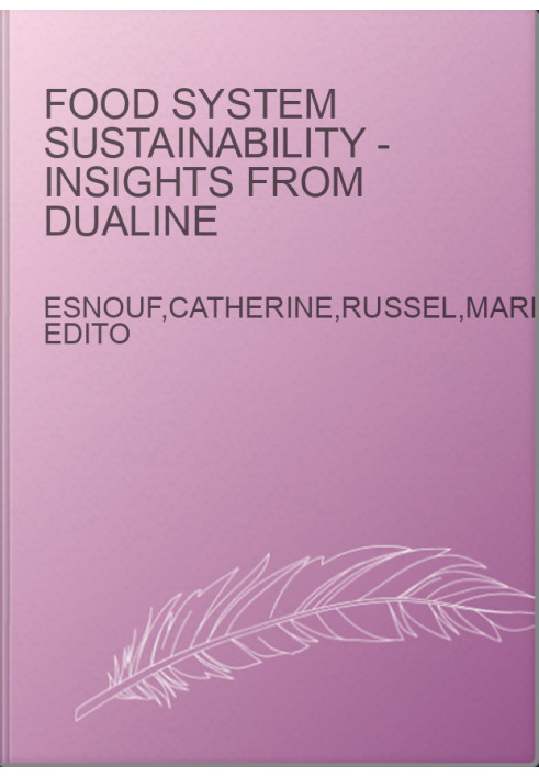 Food System Sustainability - Insights from duALIne
