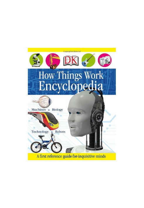 How Things Work Encyclopedia