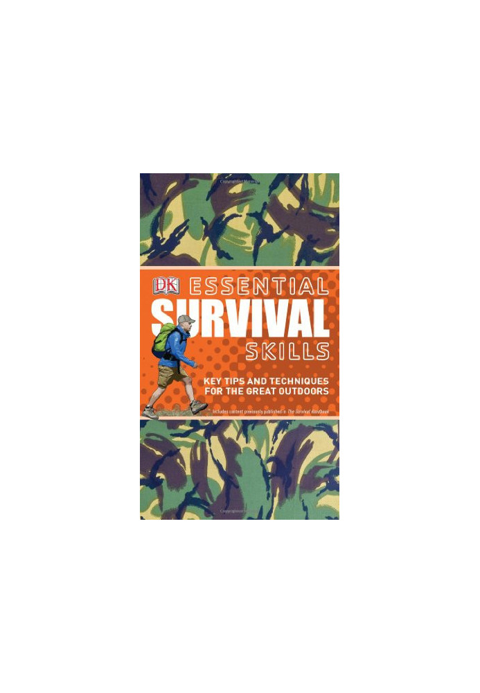 Essential Survival Skills (DK Essential Skills)