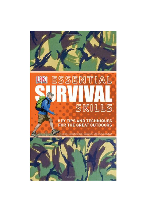 Essential Survival Skills (DK Essential Skills)