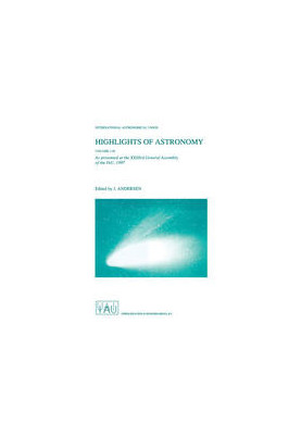 Highlights of Astronomy: As Presented at the XXIIIrd General Assembly of the IAU, 1997