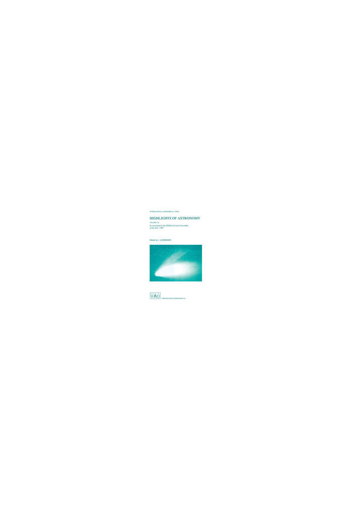Highlights of Astronomy: As Presented at the XXIIIrd General Assembly of the IAU, 1997