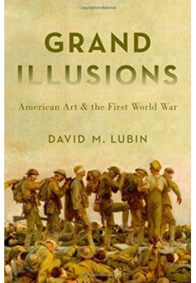Grand illusions : American art and the First World War