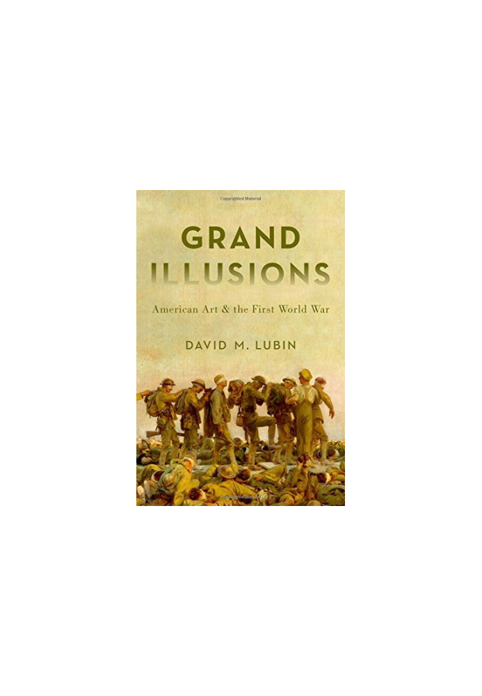 Grand illusions : American art and the First World War