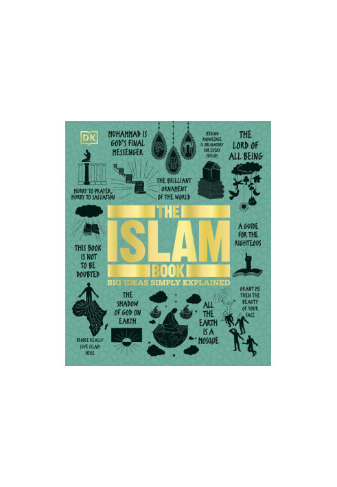 The Islam Book: Big Ideas Simply Explained