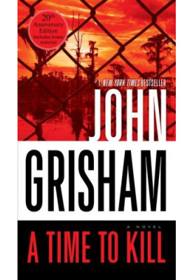 A Time to Kill