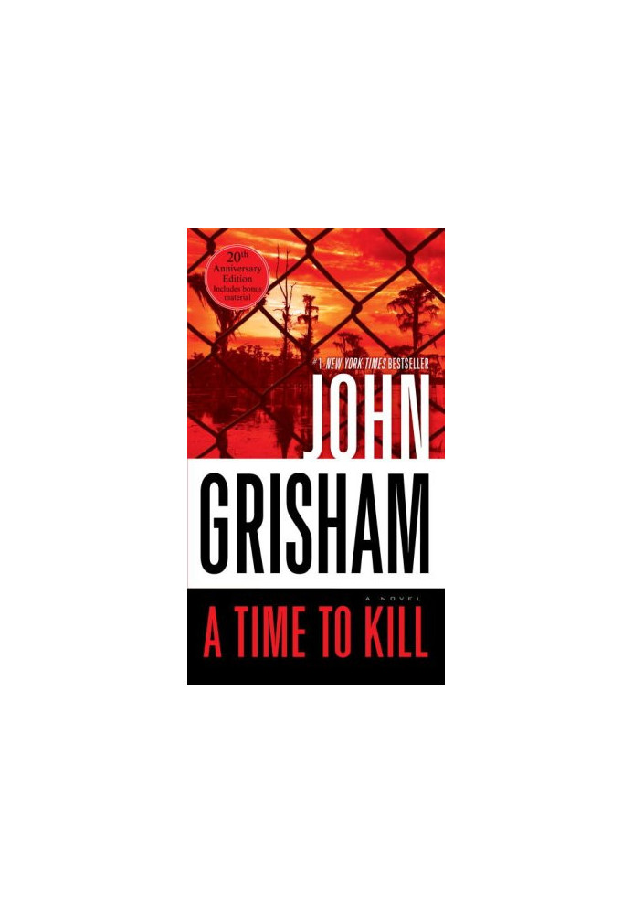 A Time to Kill