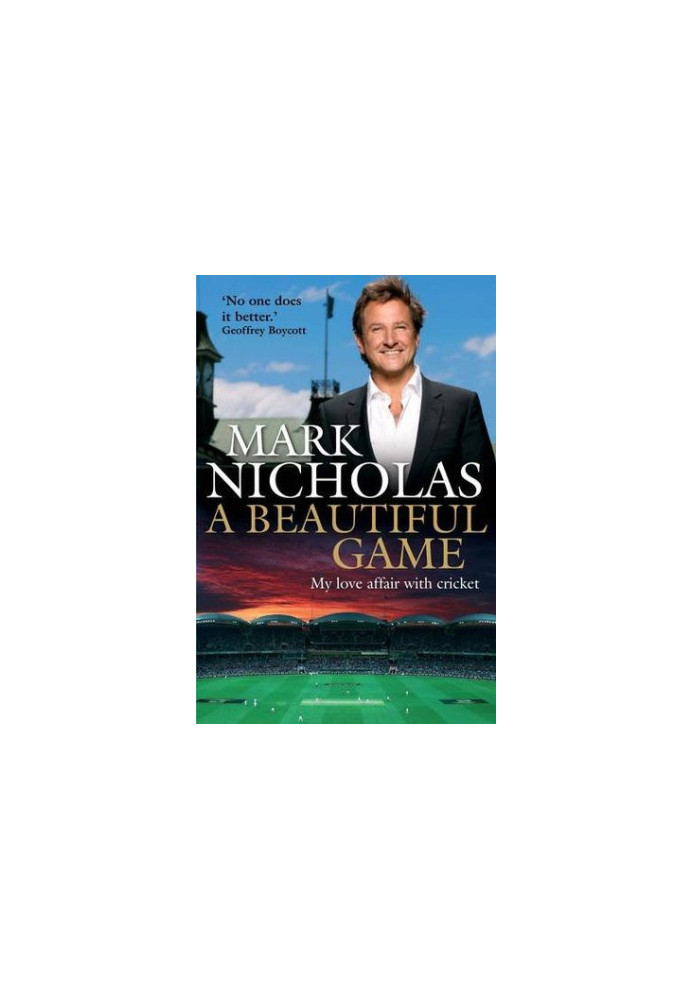 A beautiful game: my love affair with cricket