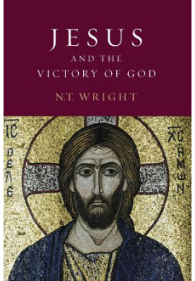 Jesus Victory of God V2: Christian Origins And The Question Of God
