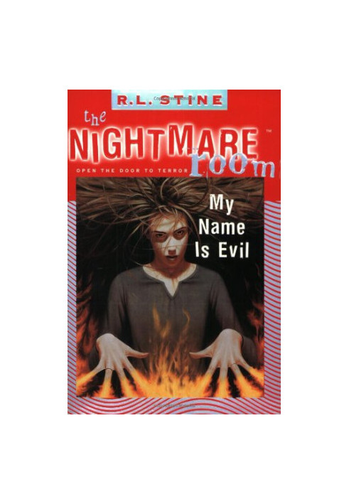 My Name is Evil (The Nightmare Room 3)