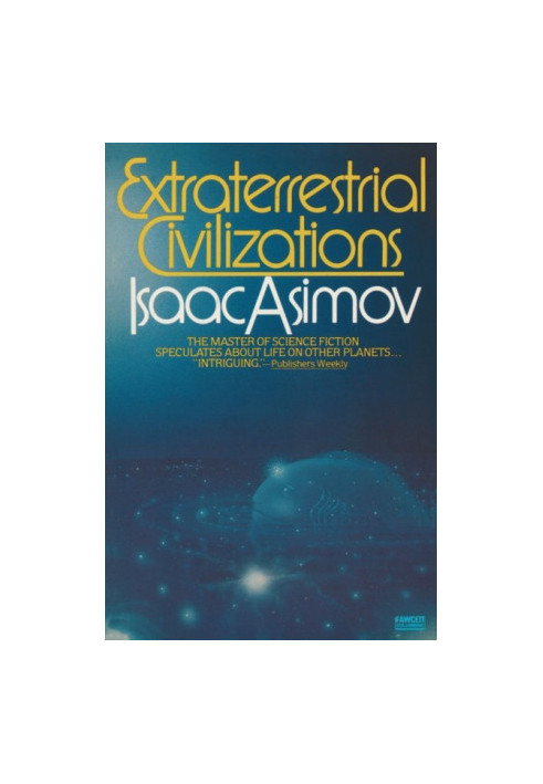 Extraterrestrial Civilizations