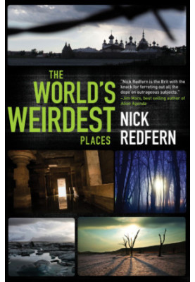 The World’s Weirdest Places