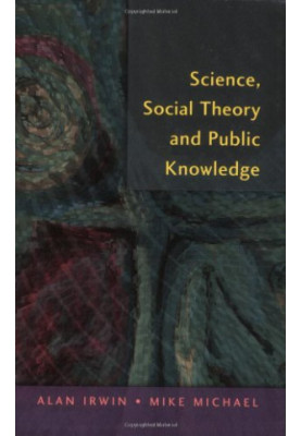 Science, Social Theory, Public Knowledge