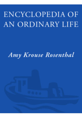 Encyclopedia of an Ordinary Life