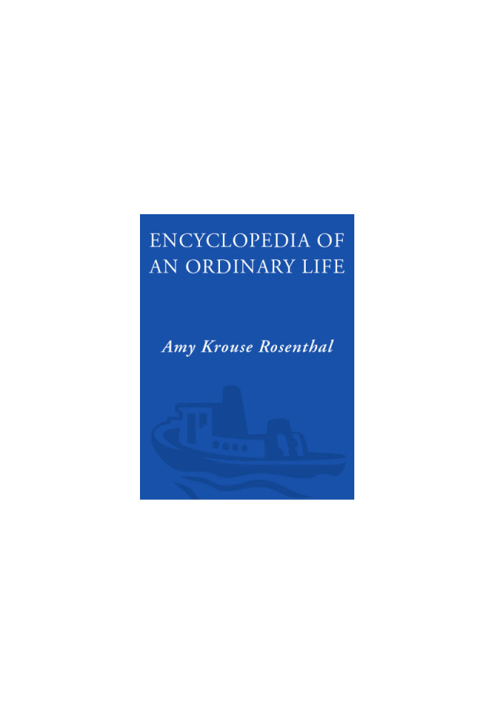 Encyclopedia of an Ordinary Life