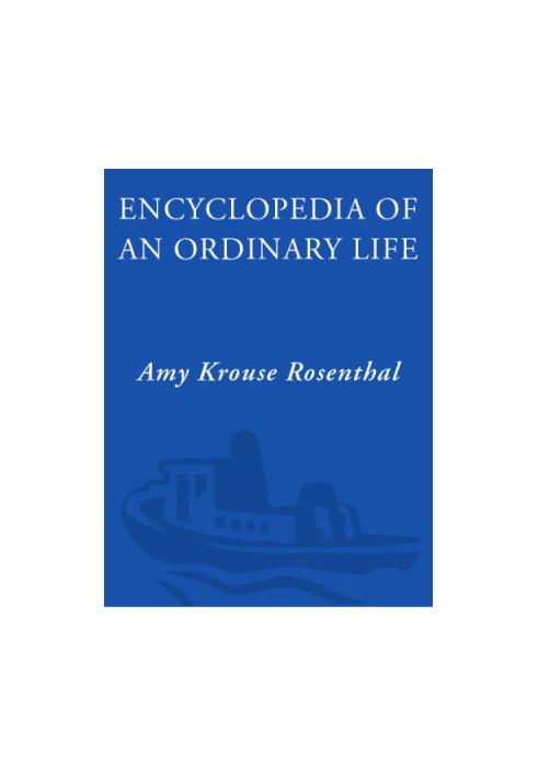 Encyclopedia of an Ordinary Life