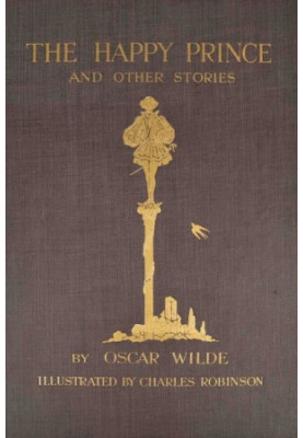 The Happy Prince, and Other Stories