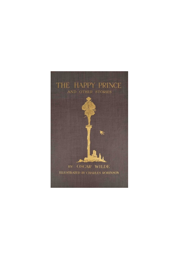 The Happy Prince, and Other Stories