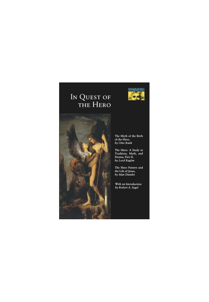 In Quest of the Hero: (Mythos Series)