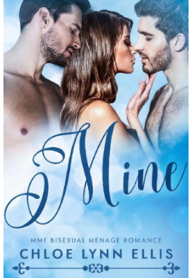 Mine · MMF Bisexual Menage Romance