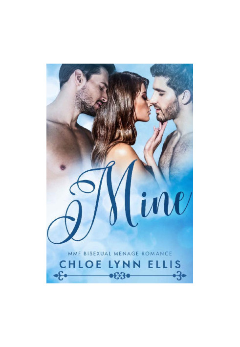 Mine · MMF Bisexual Menage Romance