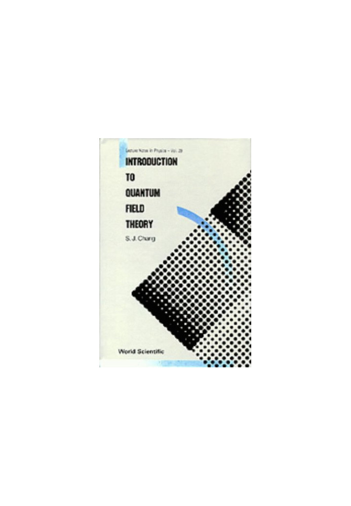 Introduction to Quantum Field Theory
