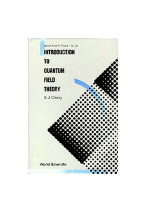 Introduction to Quantum Field Theory