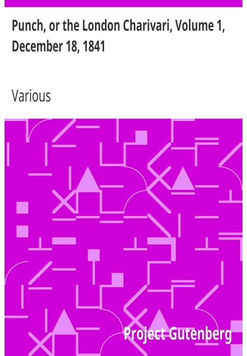 Панч, или Лондонский Чаривари, Том 1, 18 декабря 1841 г.