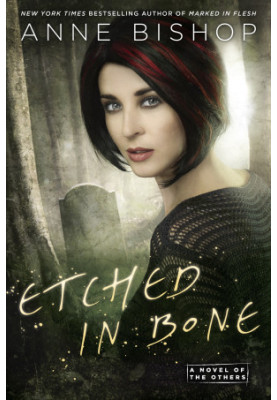 Etched in Bone (The Others, 05)