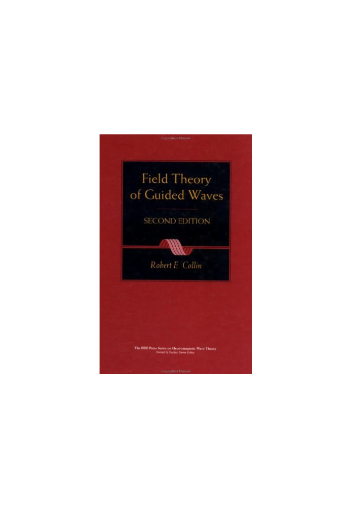 Field Theory of Guided Waves