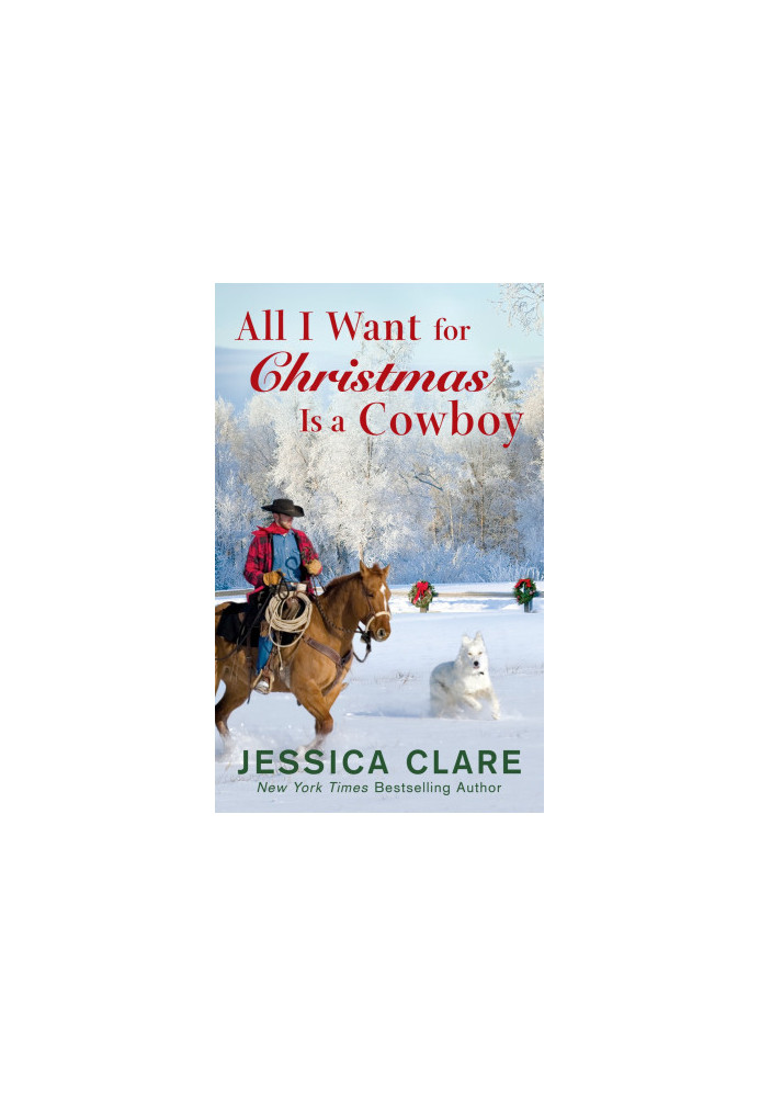 Wyoming Cowboy 01 - All I Want for Christmas Is a Cowboy