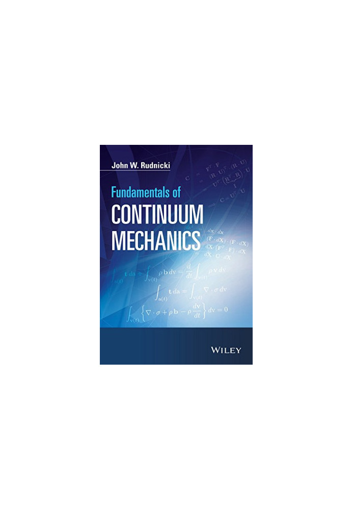 Fundamentals of Continuum Mechanics