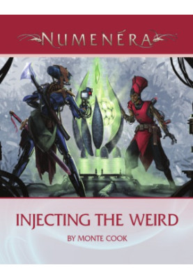 Numenera: Injecting the Weird
