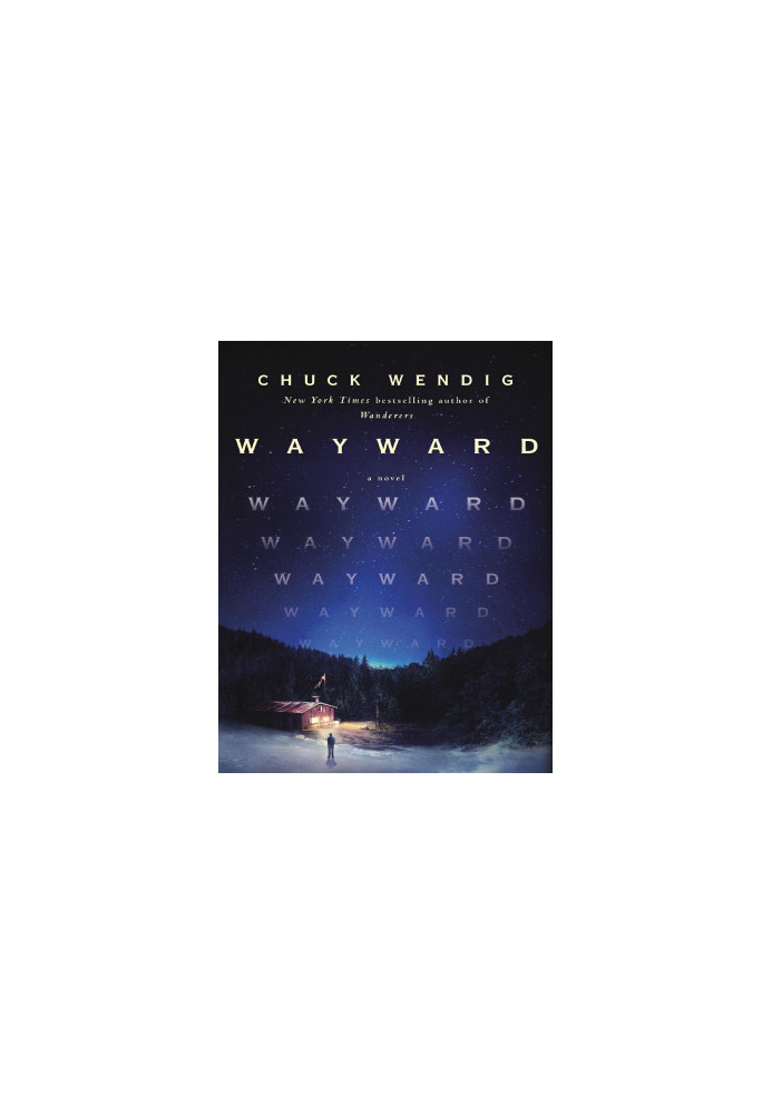 Wayward: A Novel