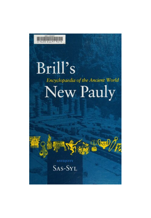 Brill's New Pauly Encyclopaedia of the Ancient World (Sas-Syl)