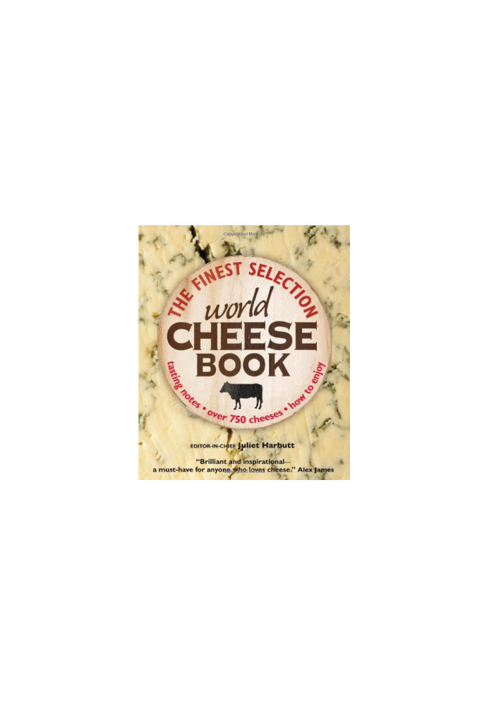 The World Cheese Book