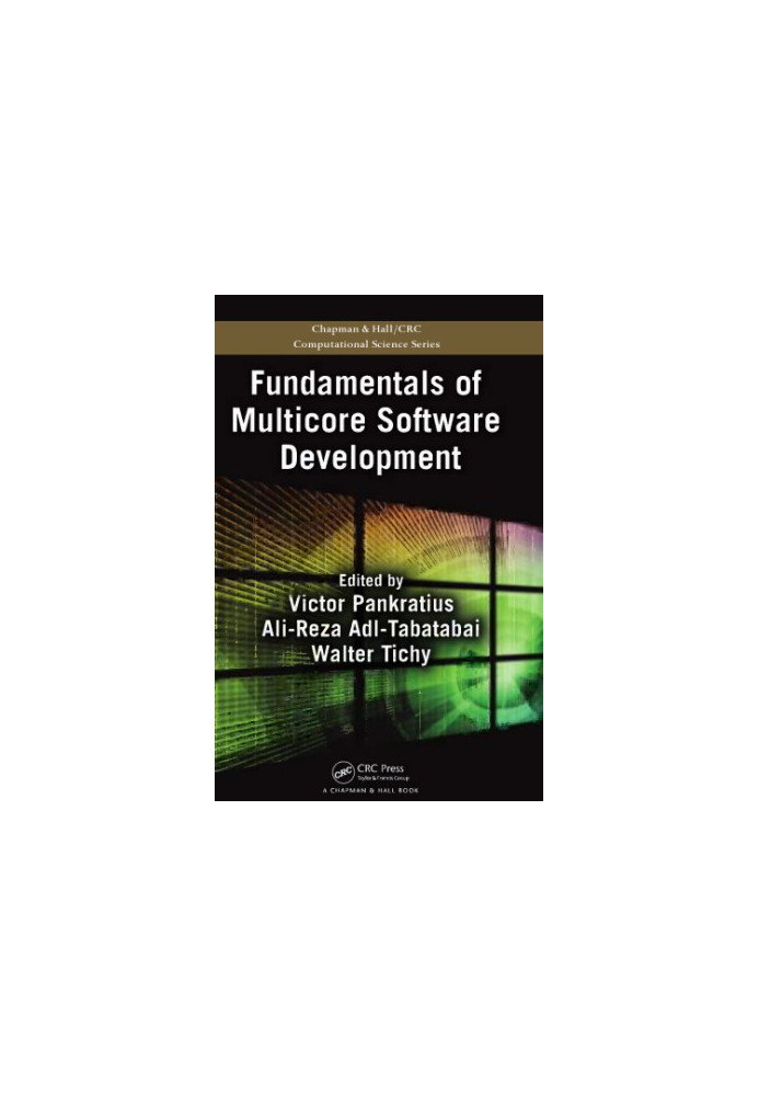 Fundamentals of Multicore Software Development