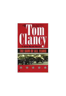 The Sum of All Fears (A Jack Ryan Novel)