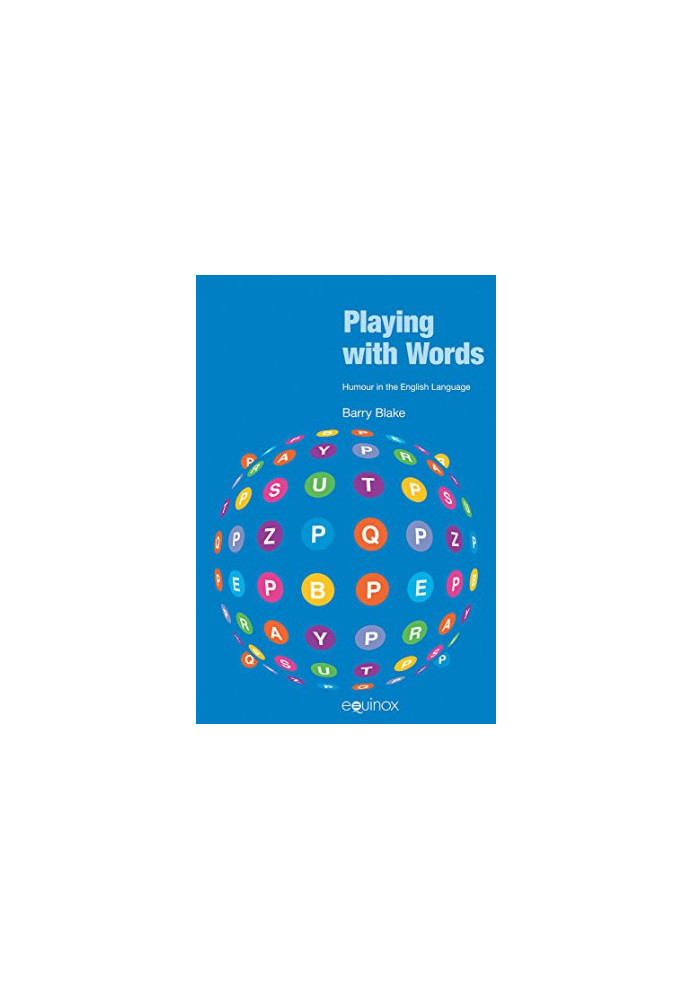 Playing with words : humour in the English language