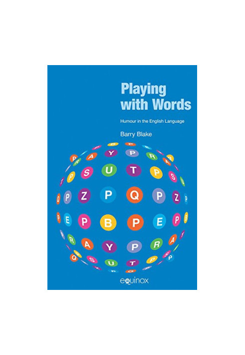 Playing with words : humour in the English language