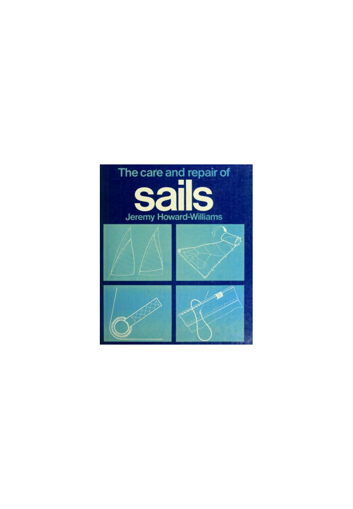 Care and repair of sails