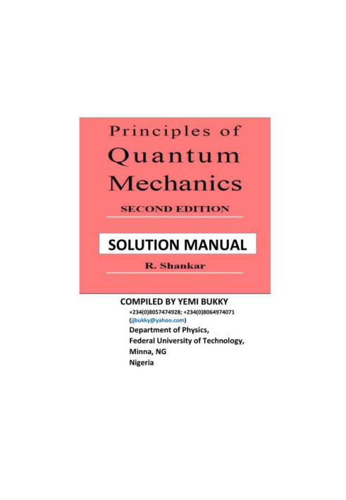 Solutions Manual for Principles Of Quantum Mechanics